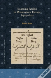 Capa do artigo Learning Arabic In Renaissance Europe (1505-1624)