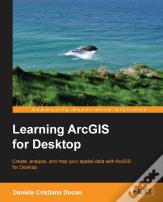 Learning Arcgis For Desktop
