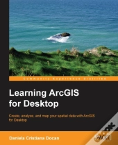 Learning Arcgis For Desktop