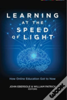 Learning At The Speed Of Light