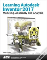 Learning Autodesk Inventor 2017