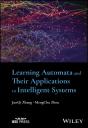 Learning Automata And Their Applications To Intelligent Systems - Preview