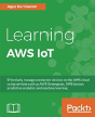 Learning Aws Iot - Preview