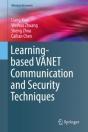 Learning-Based Vanet Communication And Security Techniques - Preview