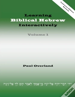 Capa do artigo Learning Biblical Hebrew Interactively, I (Instructor Edition, Revised)
