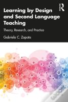 Learning By Design And Second Language Teaching