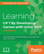 Learning C# By Developing Games With Unity 2017 - Third Edition - Preview