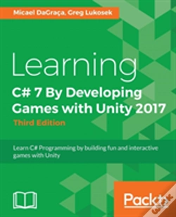 Capa do artigo Learning C# By Developing Games With Unity 2017 - Third Edition