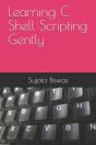 Learning C Shell Scripting Gently - Preview