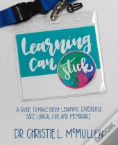 Learning Can Stick