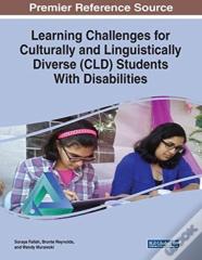 Learning Challenges For Culturally And Linguistically Diverse (Cld) Students With Disabilities