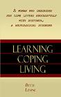 Learning, Coping, Living - Preview