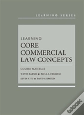 Learning Core Commercial Law Concepts