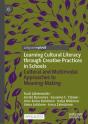 Learning Cultural Literacy Through Creative Practices In Schools - Preview