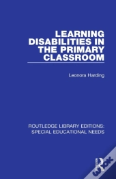 Learning Disabilities In The Primary Classroom