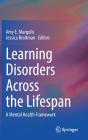 Learning Disorders Across The Lifespan - Preview