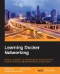 Learning Docker Networking - Preview