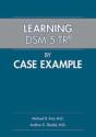 Learning Dsm-5-Trâ® By Case Example - Preview