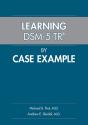 Learning Dsm-5-Tr(R) By Case Example - Preview