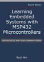 Learning Embedded Systems With Msp432 Microcontrollers - Preview