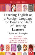 Learning English As A Foreign Language For Deaf And Hard Of Hearing Learners