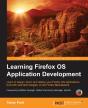 Learning Firefox Os Application Development - Preview