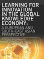 Learning For Innovation In The Global Knowledge Economy - Preview