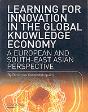 Learning For Innovation In The Global Knowledge Economy - Preview