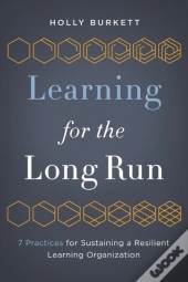 Learning For The Long Run