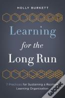 Learning For The Long Run