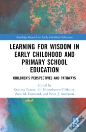 Capa do artigo Learning For Wisdom In Early Childhood And Primary School Education