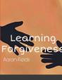 Learning Forgiveness - Preview