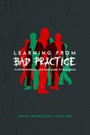 Learning From Bad Practice In Environmental And Sustainability Education