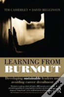 Learning From Burnout