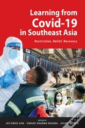 Capa do artigo Learning From Covid-19 In Southeast Asia: Restriction, Relief, Recovery