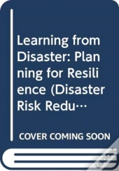 Learning From Disaster
