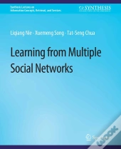Learning From Multiple Social Networks