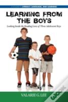 Learning From The Boys