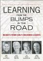 Learning From The Bumps In The Road - Preview