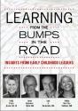 Learning From The Bumps In The Road - Preview
