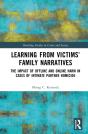 Learning From Victimsâ€™ Family Narratives - Preview