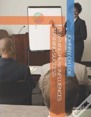 Learning How Influences Training Success