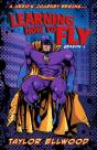 Learning How To Fly - Preview