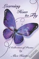Learning How To Fly