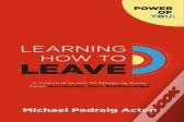Learning How To Leave