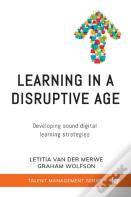 Learning In A Disruptive Age