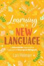 Learning In A New Language - Preview