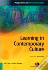 Learning In Contemporary Culture