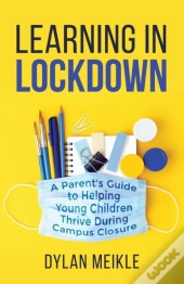 Learning In Lockdown