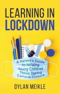 Learning In Lockdown